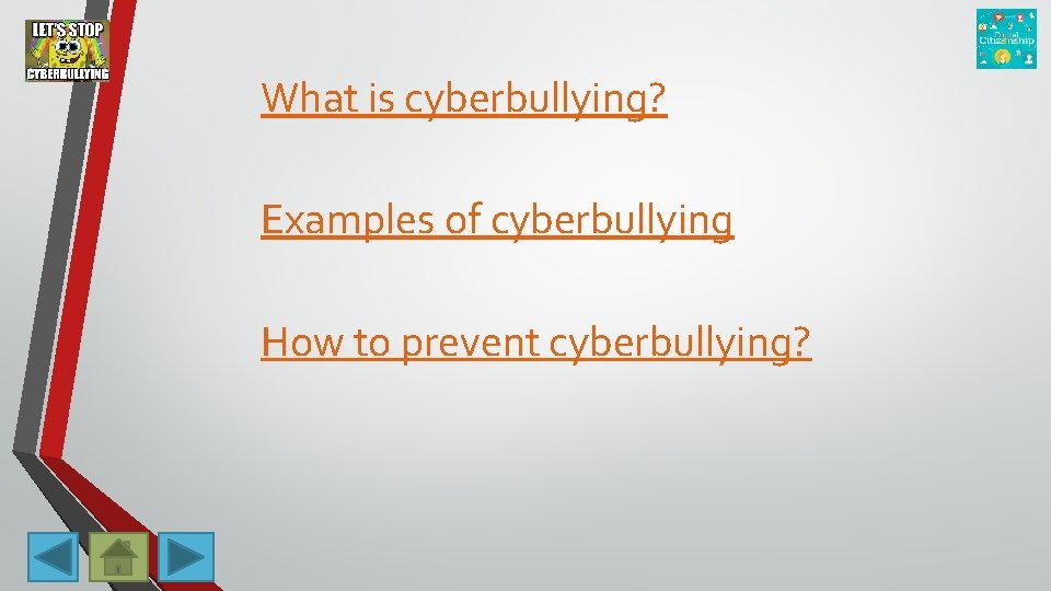 What is cyberbullying? Examples of cyberbullying How to prevent cyberbullying? 