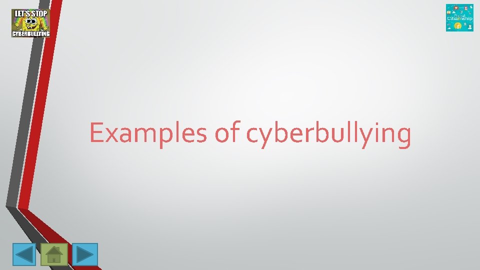 Examples of cyberbullying 