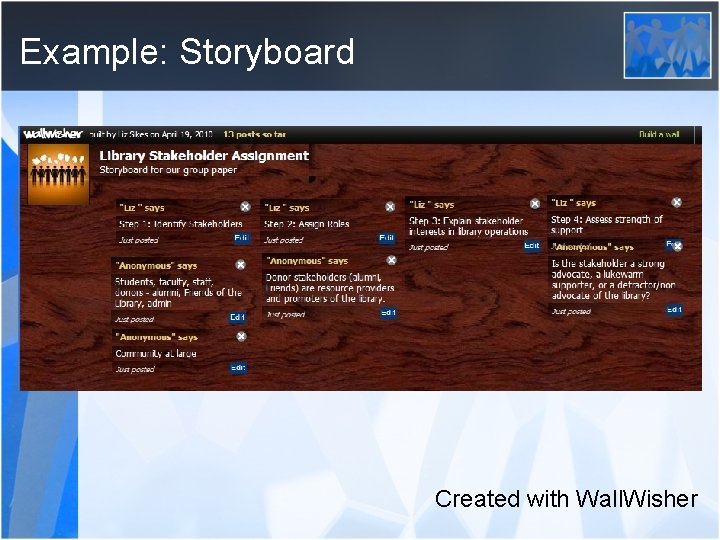 Example: Storyboard Created with Wall. Wisher 