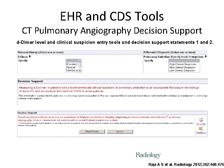 EHR and CDS Tools CT Pulmonary Angiography Decision Support d-Dimer level and clinical suspicion