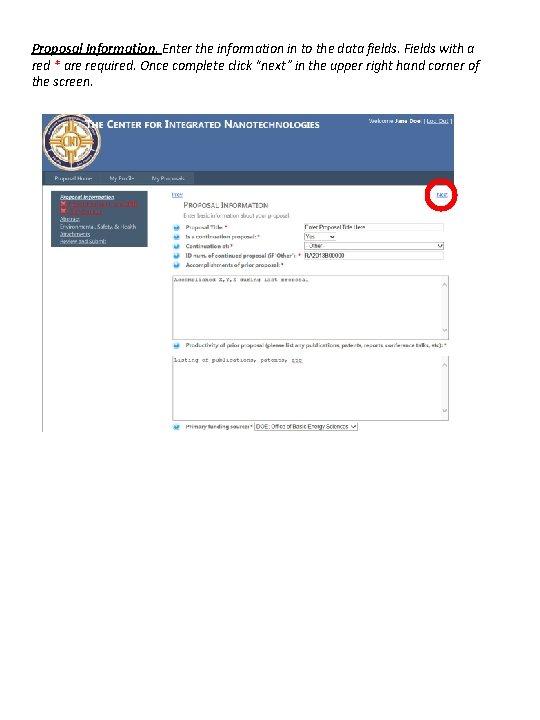 Proposal Information. Enter the information in to the data fields. Fields with a red