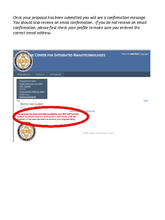 Once your proposal has been submitted you will see a confirmation message. You should