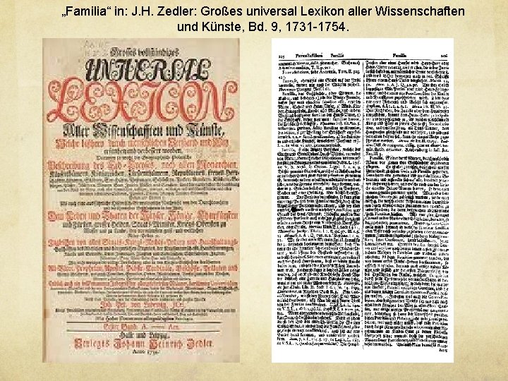 „Familia“ in: J. H. Zedler: Großes universal Lexikon aller Wissenschaften und Künste, Bd. 9,