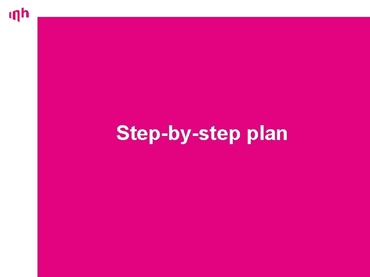 Step-by-step plan 19 