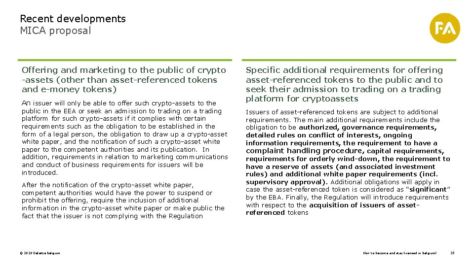 Recent developments MICA proposal Offering and marketing to the public of crypto -assets (other