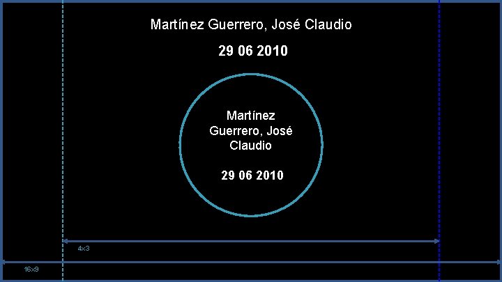 Martínez Guerrero, José Claudio 29 06 2010 4 x 3 16 x 9 