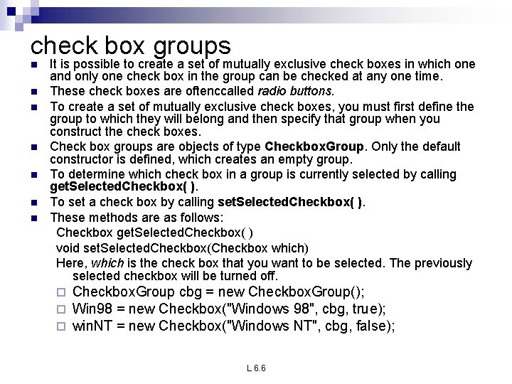 check box groups n n n n It is possible to create a set