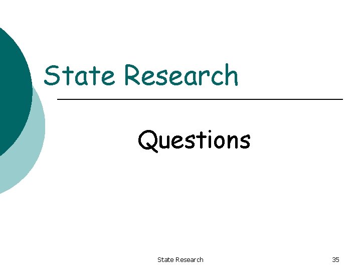 State Research Questions State Research 35 