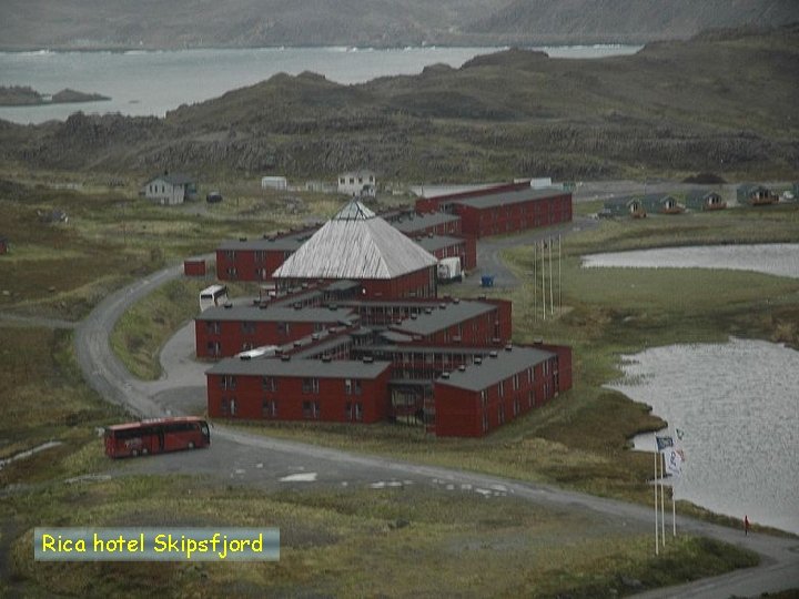 Rica hotel Skipsfjord 