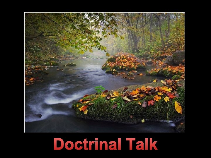 So. L Doctrinal Talk 5 