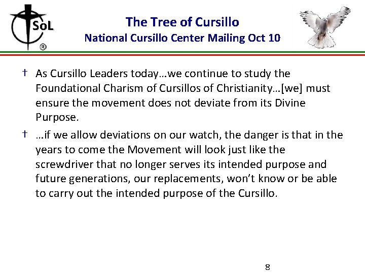 So. L The Tree of Cursillo National Cursillo Center Mailing Oct 10 † As