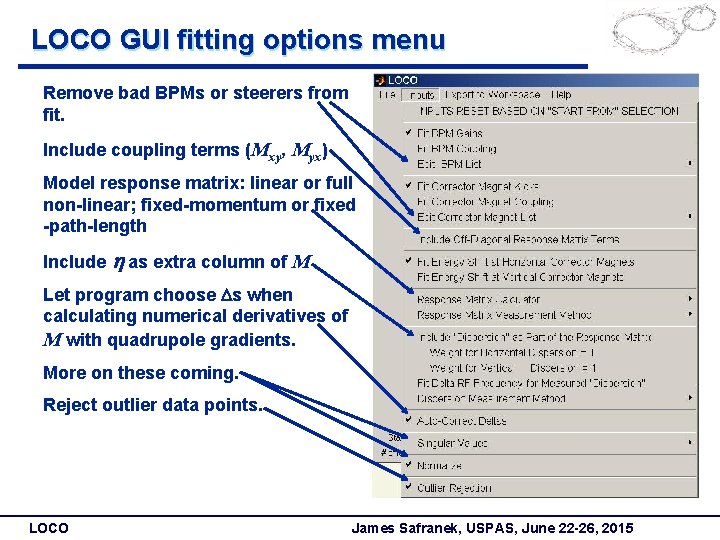 LOCO GUI fitting options menu Remove bad BPMs or steerers from fit. Include coupling