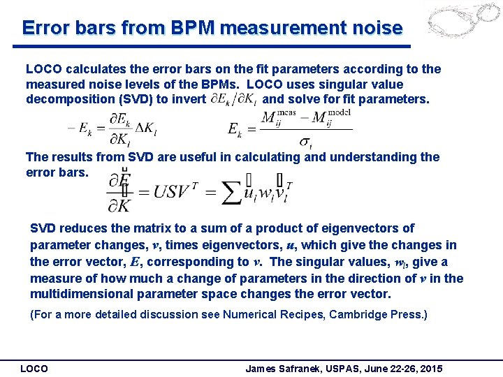 Error bars from BPM measurement noise LOCO calculates the error bars on the fit