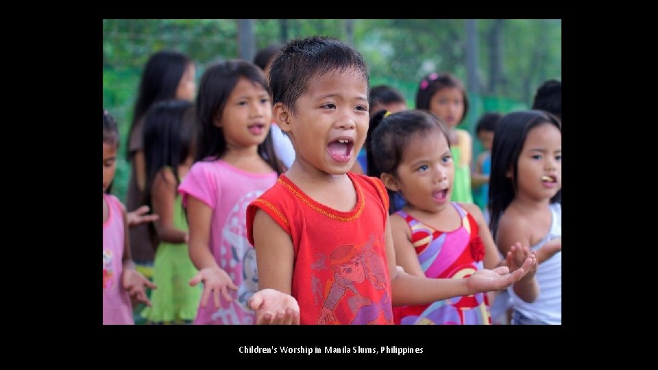 Children's Worship in Manila Slums, Philippines 