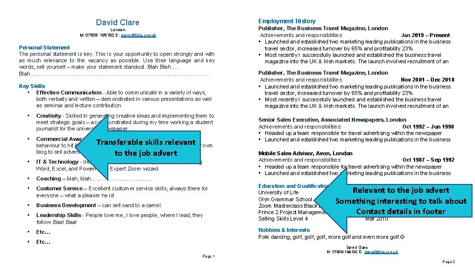 Employment History David Clare London M: 07808 168192 E: dave@tbta. org. uk Personal Statement