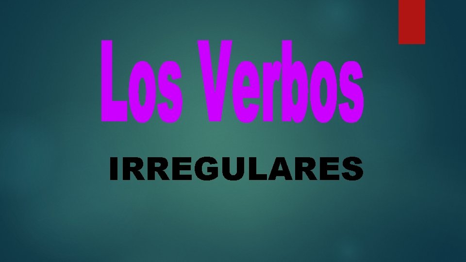IRREGULARES 