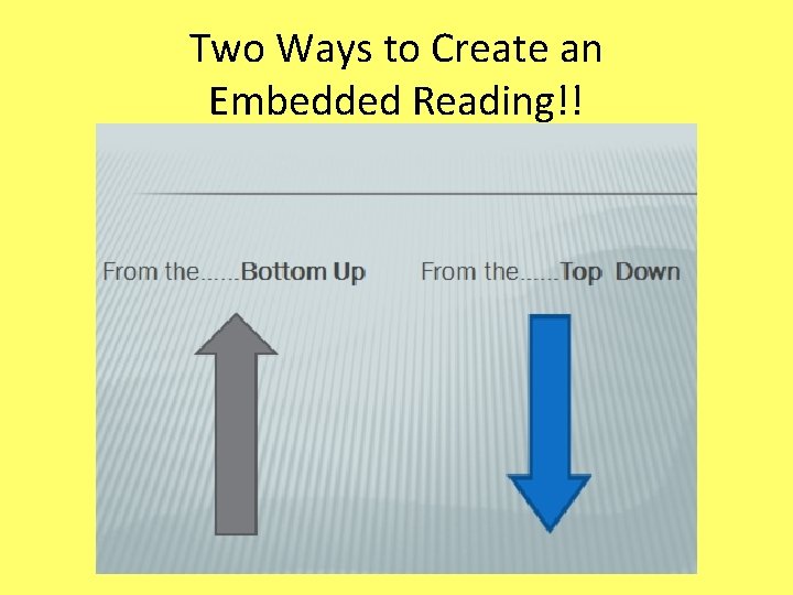 Two Ways to Create an Embedded Reading!! 