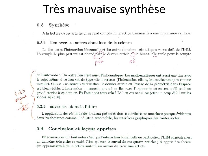 Très mauvaise synthèse 