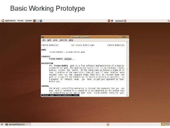 Basic Working Prototype Basic Working Prototype