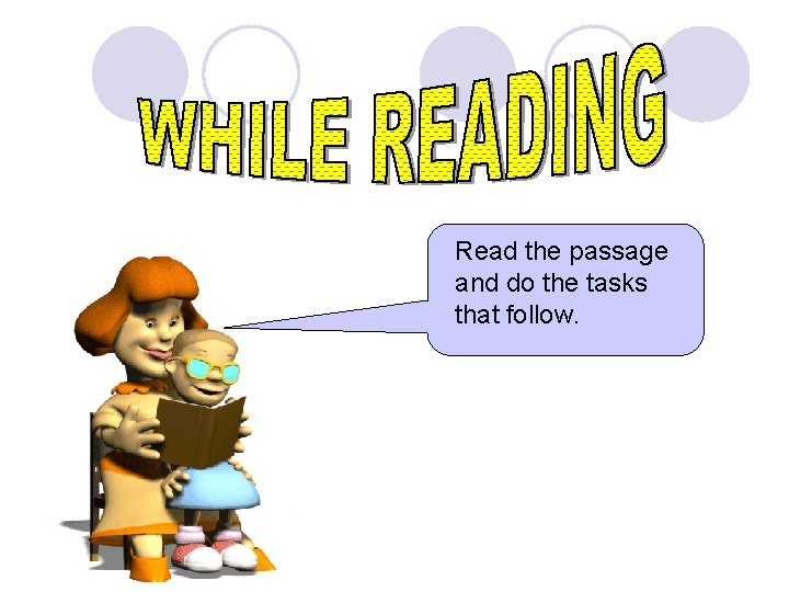 Read the passage and do the tasks that follow. 