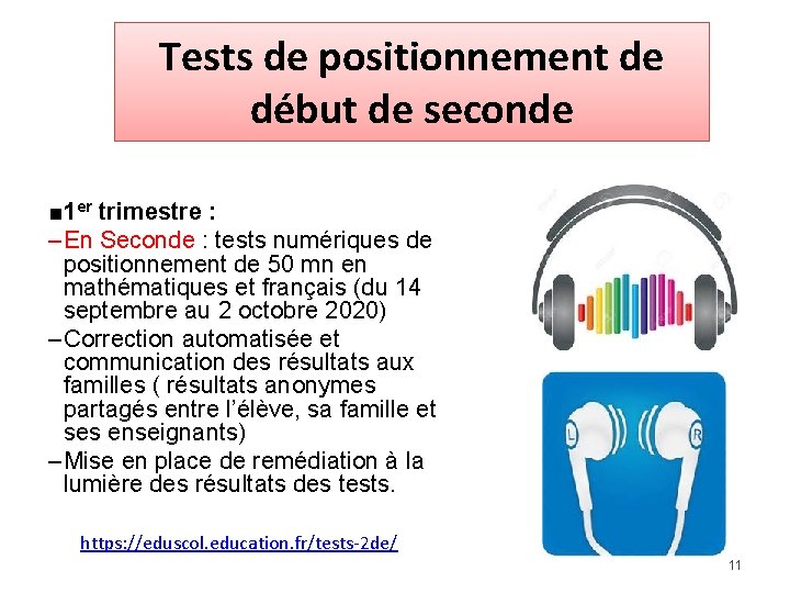 Tests de positionnement de début de seconde ■ 1 er trimestre : ‒ En