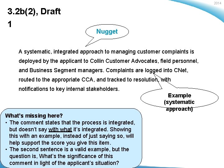 2014 3. 2 b(2), Draft 1 Nugget A systematic, integrated approach to managing customer