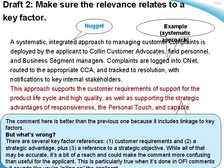 Draft 2: Make sure the relevance relates to a key factor. 2014 Nugget Example