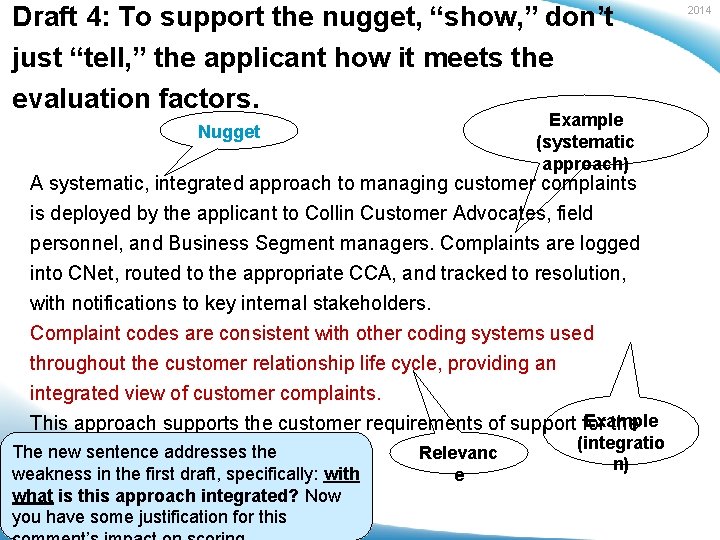 Draft 4: To support the nugget, “show, ” don’t just “tell, ” the applicant