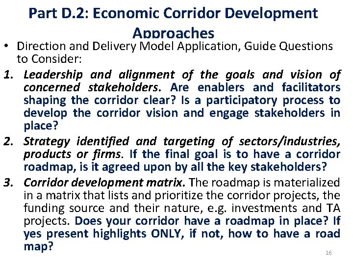 Part D. 2: Economic Corridor Development Approaches • Direction and Delivery Model Application, Guide