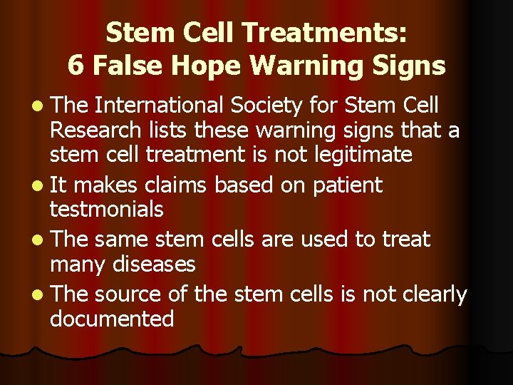 Stem Cell Treatments: 6 False Hope Warning Signs l The International Society for Stem