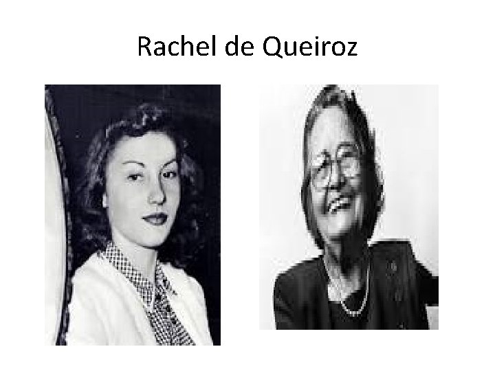 Rachel de Queiroz 