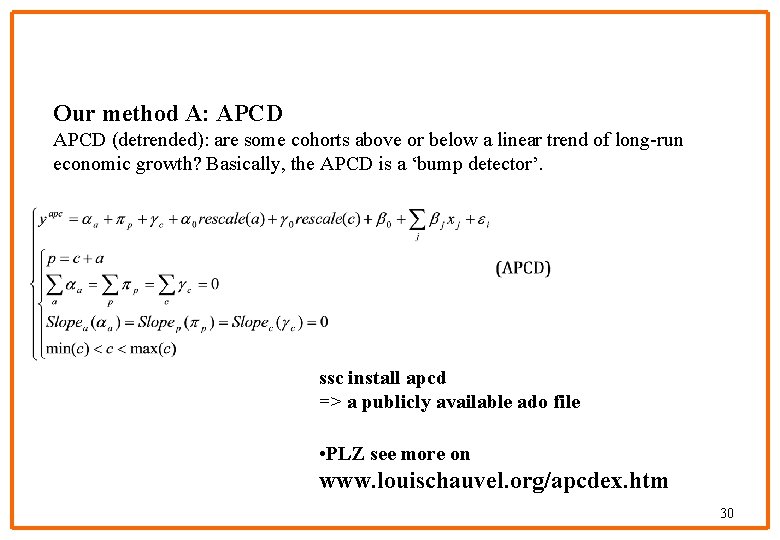 Our method A: APCD (detrended): are some cohorts above or below a linear trend