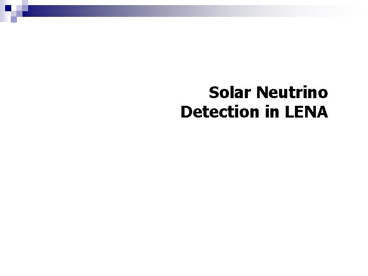 Solar Neutrino Detection in LENA 