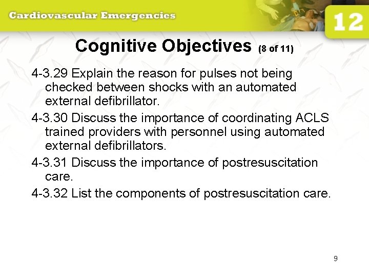 Cognitive Objectives (8 of 11) 4 -3. 29 Explain the reason for pulses not