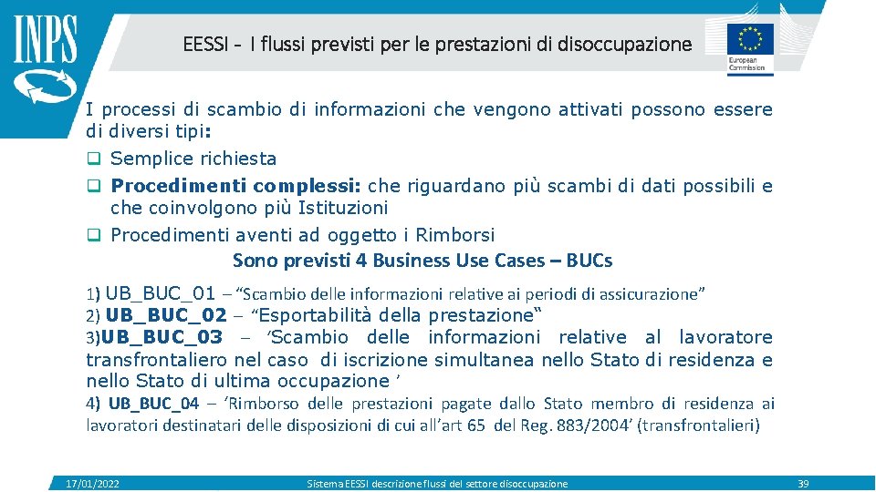 EESSI - I flussi previsti per le prestazioni di disoccupazione I processi di scambio