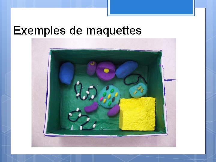 Exemples de maquettes 