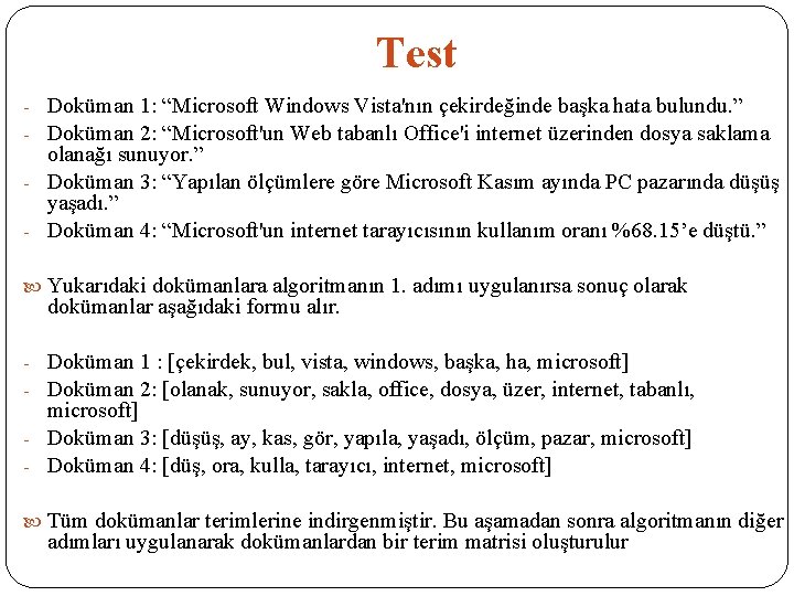 Test - Doküman 1: “Microsoft Windows Vista'nın çekirdeğinde başka hata bulundu. ” - Doküman