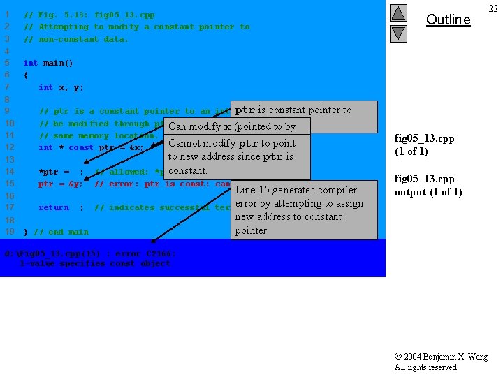 1 2 3 // Fig. 5. 13: fig 05_13. cpp // Attempting to modify