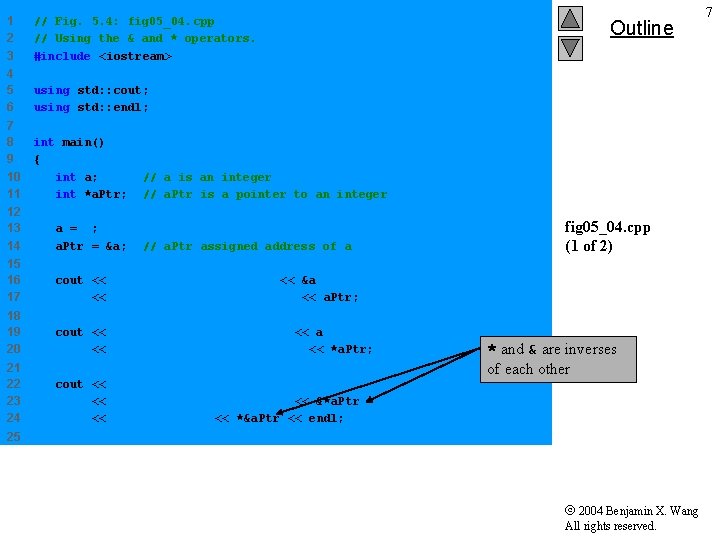 1 2 3 // Fig. 5. 4: fig 05_04. cpp // Using the &