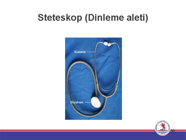 Steteskop (Dinleme aleti) 56 