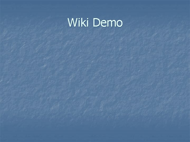 Wiki Demo 