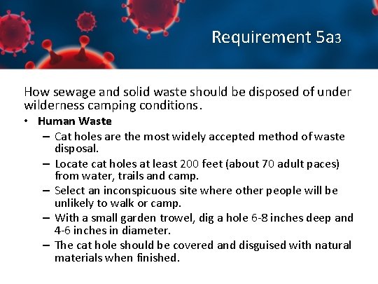 Requirement 5 a 3 How sewage and solid waste should be disposed of under