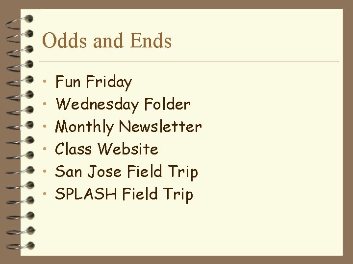 Odds and Ends • • • Fun Friday Wednesday Folder Monthly Newsletter Class Website