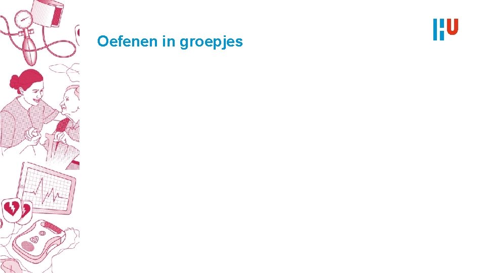 Oefenen in groepjes 