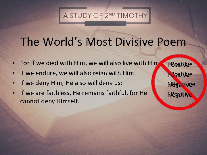 The World’s Most Divisive Poem • • For if we died with Him, we