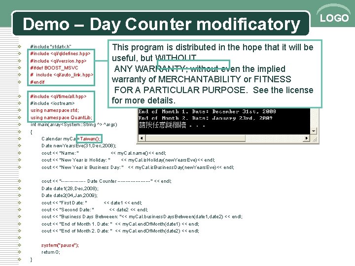 Demo – Day Counter modificatory This program is distributed in the hope that it