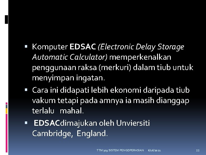  Komputer EDSAC (Electronic Delay Storage Automatic Calculator) memperkenalkan penggunaan raksa (merkuri) dalam tiub