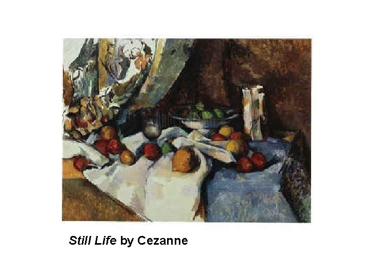 Still Life by Cezanne 