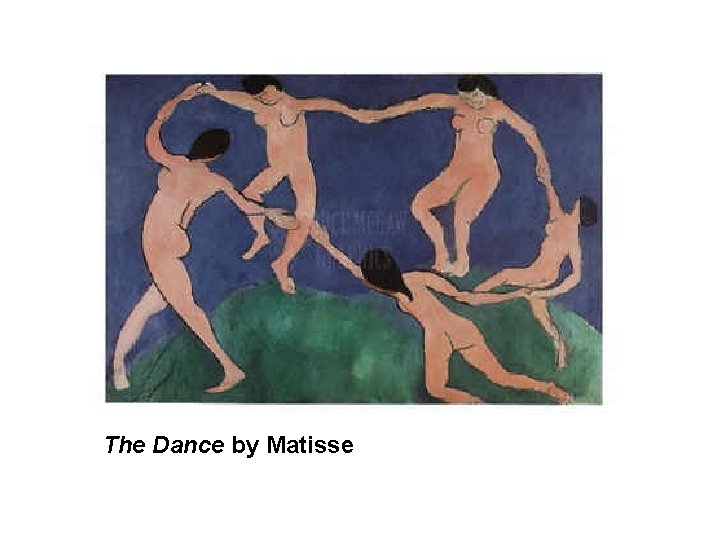 The Dance by Matisse 