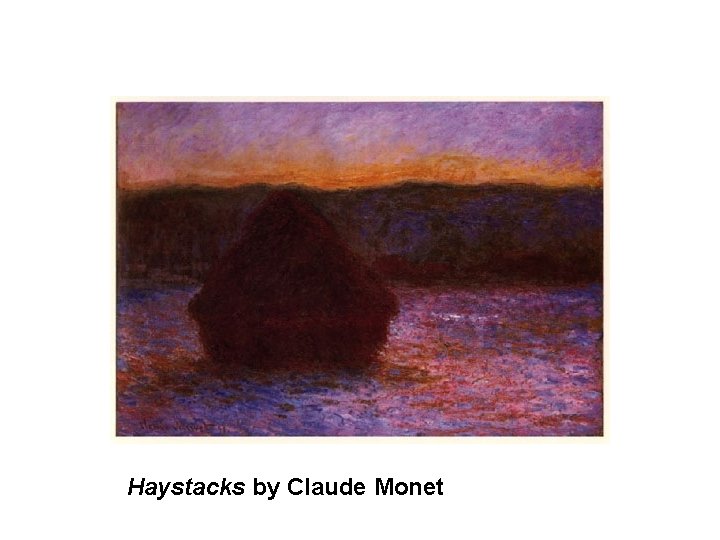 Haystacks by Claude Monet 